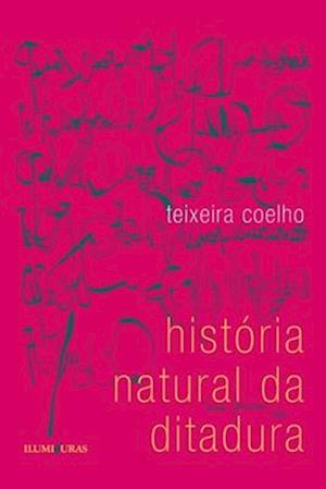 História natural da ditadura