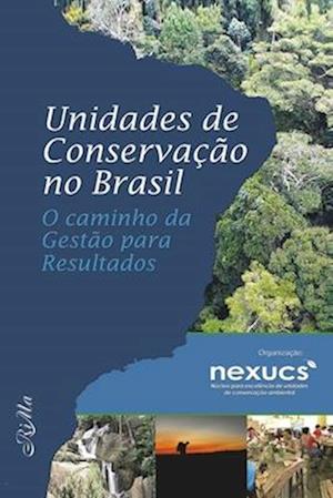 Unidades de Conservação no Brasil