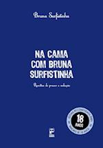 Na cama com Bruna Surfistinha