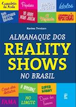 Almanaque dos reality shows no Brasil