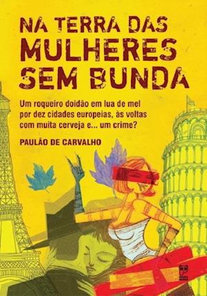 Na terra das mulheres sem bunda