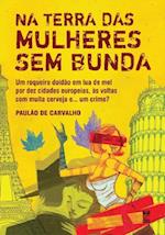 Na terra das mulheres sem bunda