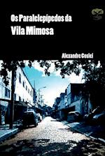 Os Paralelepípedos Da Vila Mimosa