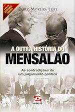 A outra história do Mensalão