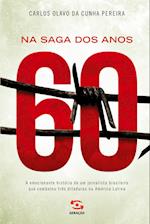 Na saga dos anos 60