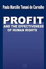 Profit and the Effectiveness of Human Rights