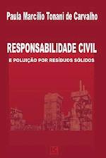 Responsabilidade Civil E Poluicao Por Residuos Solidos