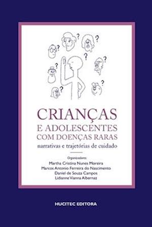 Crianças e adolescentes com doenças raras