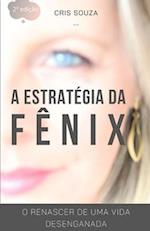 A Estratégia da Fênix