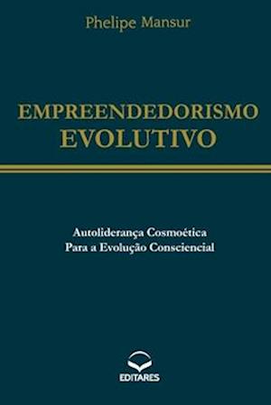 Empreendedorismo Evolutivo