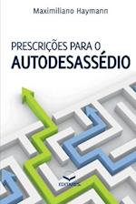 Prescrições para o Autodesassédio