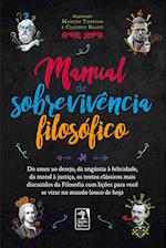 MANUAL DE SOBREVIVÊNCIA FILOSÓFICO