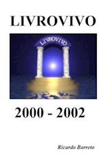 LIVROVIVO 2000 - 2002