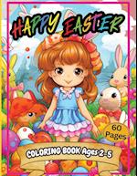 Happy Easter Coloring Book Ages 2-5