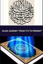 Islam Journey From 7th To Present 