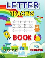 Trace Letters for Kids: ABC Trace Book, Awesome Practice Workbook for Alphabet Learning, Tracing Alphabet for Preschoolers 