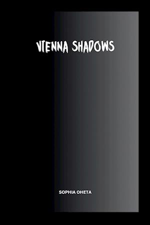 Vienna Shadows