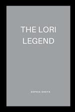 The Lori Legend