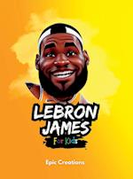 Lebron James Kids Book