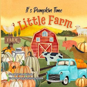 It's Pumpkin Time Little Farm