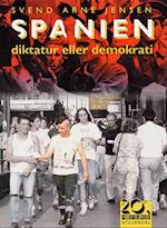 Spanien - diktatur eller demokrati