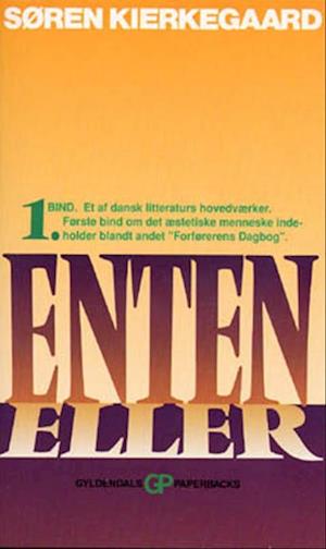 elevation Præstation rækkevidde Få Enten-eller af Søren Kierkegaard som Hæftet bog på dansk - 9788700207486