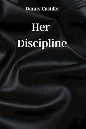 Her Discipline