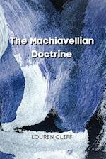 The Machiavellian Doctrine 