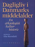 Dagligliv i Danmarks middelalder