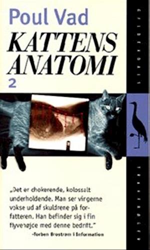 Få Kattens anatomi, Bind 2 af Vad som bog på dansk 9788700320383