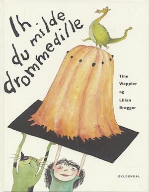 Ih du milde drommedille