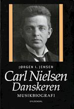 Carl Nielsen. Danskeren
