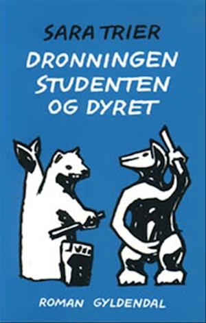 Dronningen, studenten og dyret