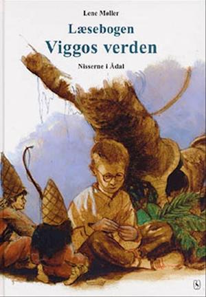 Viggos verden Anden læsebog 1. klasse