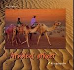 I Arabiens ørkner