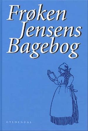 Frøken Jensens bagebog