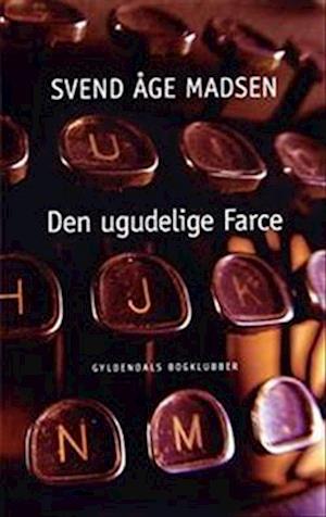 Den ugudelige farce