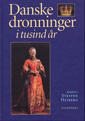 Danske dronninger i tusind år