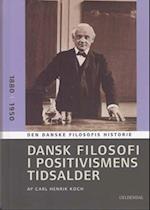 Dansk filosofi i positivismens tidsalder 1880-1950