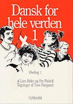 Dansk for hele verden 1