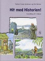 Hit med Historien! 3. kl. Grundbog