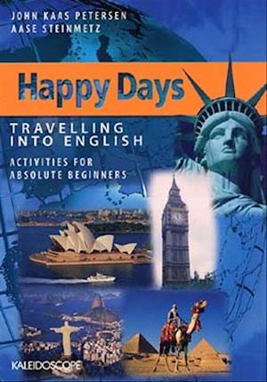 Happy Days - Travelling into English. Absolute beginners