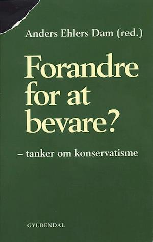 Forandre for at bevare?