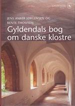Gyldendals bog om danske klostre
