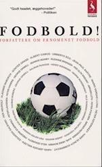 Fodbold - Forfattere om fænomenet Fodbold