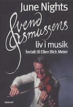 June nights. Svend Asmussens liv i musik