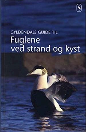 Gyldendals guide til fuglene ved strand og kyst