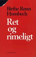 Ret og rimeligt