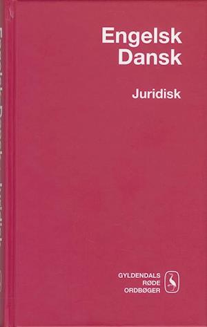 Engelsk-Dansk Juridisk Ordbog
