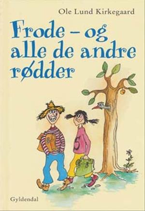 Frode - og alle de andre rødder